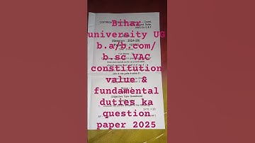bihar university UG SEMESTER 2ND VAC constitution value & fundamental duties ka question paper#brabu