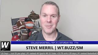 Top 25 College Basketball Picks & Predictions | College Basketball Betting Analysis for February 17