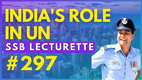 SSB Lecturette Topic #297 | India