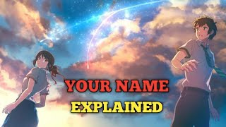 Your Name Movie Explained in Telugu