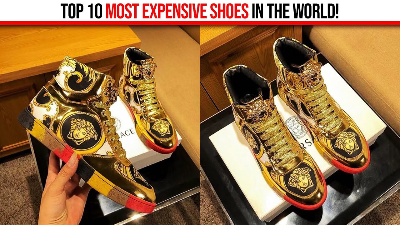 Top 10 most expensive shoes in the world