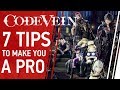 7 Tips to Make You a Pro at Code Vein