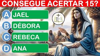 15 BIBLE QUESTIONS ABOUT JUDGE DEBORAH - BIBLE QUIZ 15 BIBLE QUESTIONS ABOUT JUDGE DEBORAH - BIBLE QUIZ