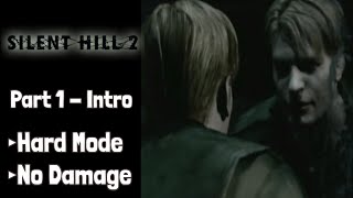 Silent Hill 2 [PS2] Hard Mode Walkthrough - No Damage - Part 1 [Intro/Streets of Silent Hill]