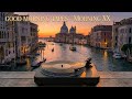Waking Up in Venice 🌅 Morning XX by Good Morning Tapes [Vinyl Session]