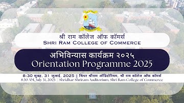SRCC Orientation Programme 2025 Live July 31, 2025