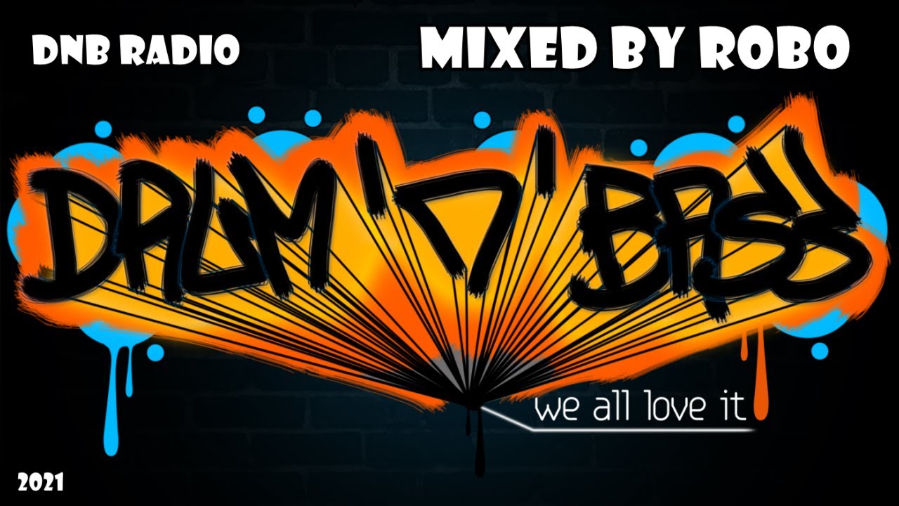 DnB Radio - Drum & Bass Mix March 2021 (Mixed by Robo) - YouTube