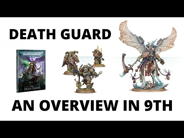 9th Edition Codex Death Guard: The Goonhammer Review