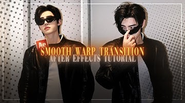 warp transition tutorial || after effects