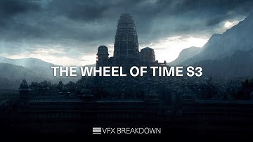 The Wheel of Time Season 3 | VFX Breakdown