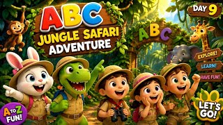 ABC Jungle Safari Adventure 🦁 | Learn A to Z with Animals | Fun ABC Adventure for Kids Jungle Inspired Alphabet For Summer Fun