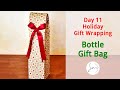 Day 11 - DIY Gift Bag for Bottles #giftwrapping #wrappingpaper