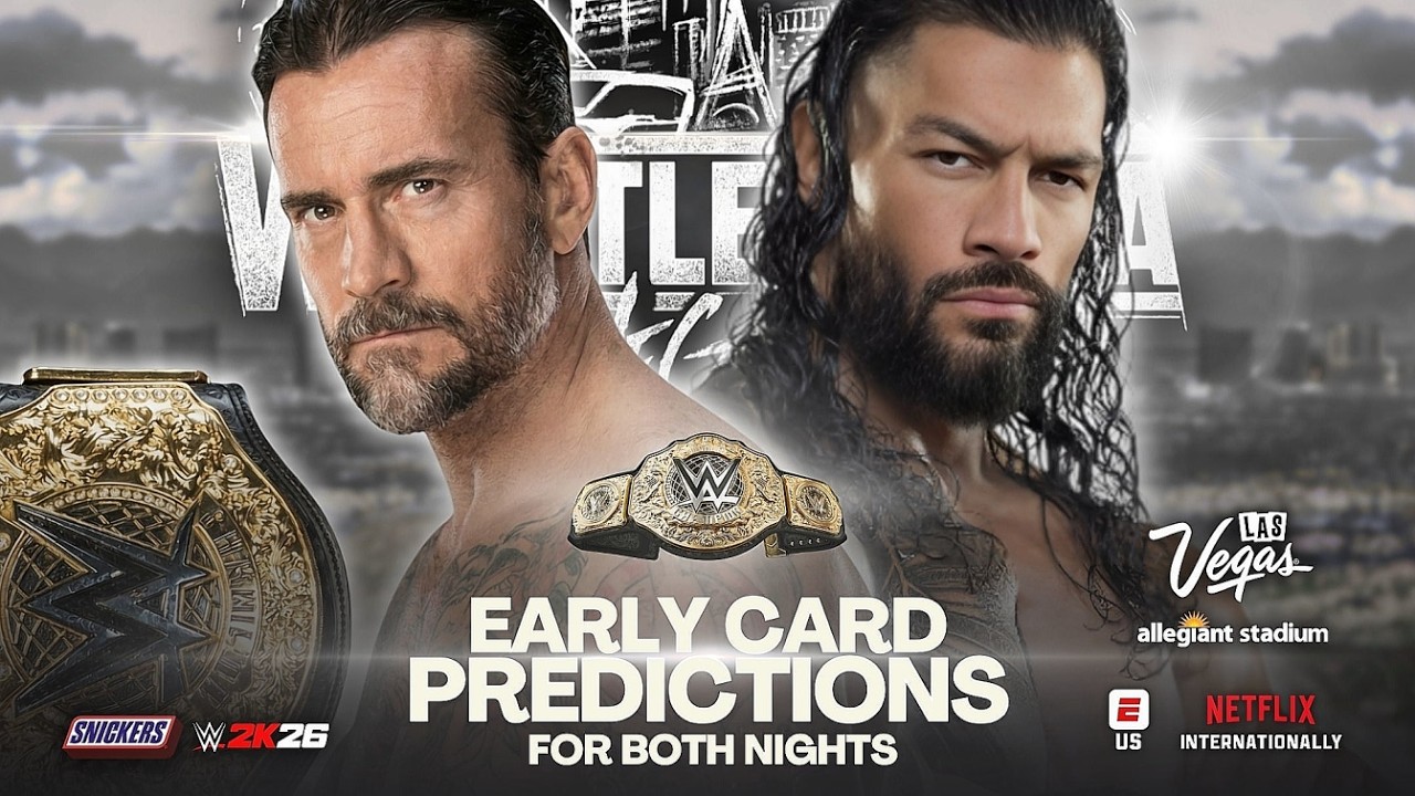 WWE WrestleMania 42 - Early Card Predictions [V3]