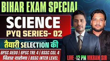 Bihar SSC CGL-4 & Inter Level 2025 🧠 SCIENCE PYQ Class 02 r | BSSC Previous Year Questions