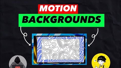 Motion Backgrounds like @StepGrow @decodingyt  (Link in description)