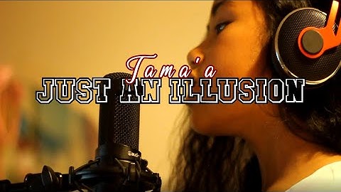 Just  An Illusion Cover - Tama