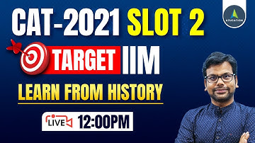 CAT 2021 SLOT 2 QUANT - PART 2 - Solutions & Discussions | Learn from Past Year Papers |  AMIYA SIR