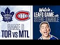 Re-Watch Toronto Maple Leafs vs. Montreal Canadiens Game 6 LIVE w/ Steve Dangle