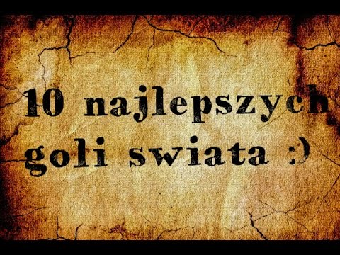 Wideo: 10 Najlepszych Goli W Historii Pucharu Świata - Matador Network