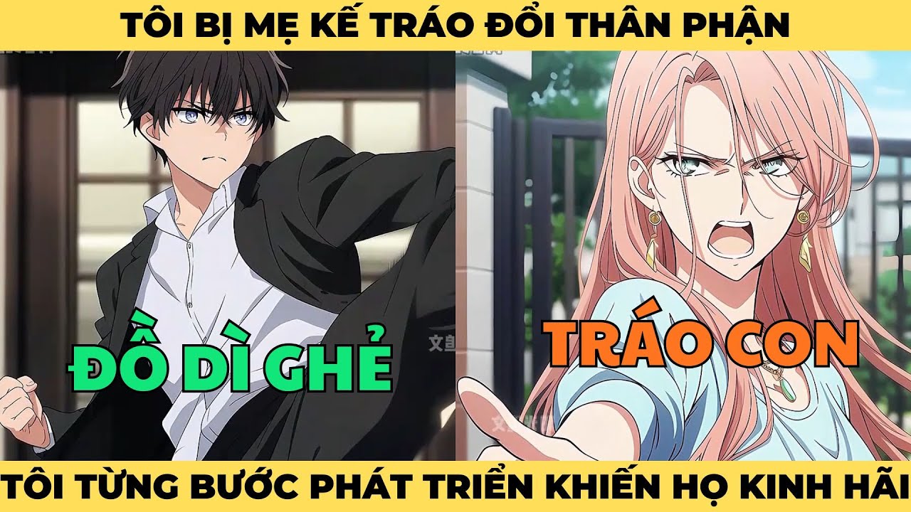 Tôi Bị Mẹ Kế Tráo Đổi Thân Phận, Tôi Từng Bước Phát Triển Khiến Họ Kinh Ngạc