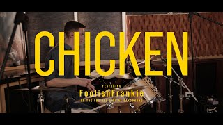 (The) Chicken - An Ampersound Session with FoolishFrankie