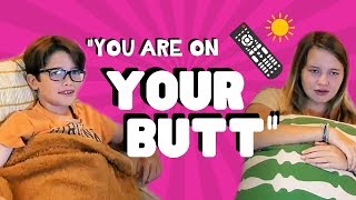 You Are On Your Butt Original Song Summer