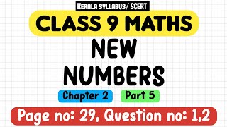 class 9 maths chapter 2 new numbers page 29 question 1 2 new textbook kerala syllabus part 5
