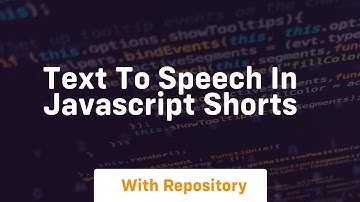 Text to speech in javascript shorts