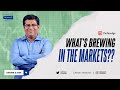 What's Brewing in the Markets?? | Market Kya Lagta Hai? | 29th April 2024 | Raju Ranjan | Definedge