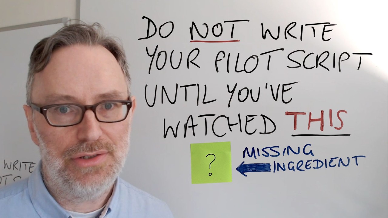 Why Your Pilot Sitcom Script is SO HARD to write - YouTube