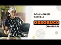 CHAMBARI  ou OSSOBUCO como você conhece?