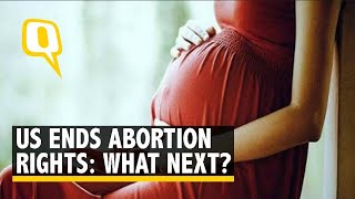 EXPLAINED | US Ends 50 Years of Abortion Rights: What That Means