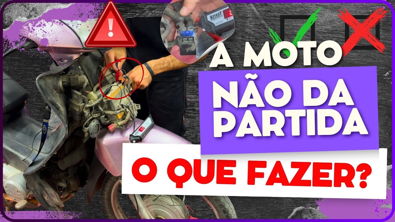 MOTO não da PARTIDA - Passo a Passo que VOCÊ DEVE FAZER - YouTube