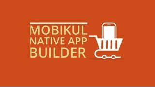 Mobikul - The Native Mobile App Builder for Open Source Ecommerce Frameworks screenshot 3