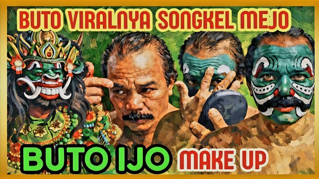 Tutorial Make Up Buto Ijo Songkel Mejo Langgeng Buana / ERA Pro Audio 