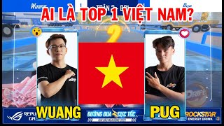 ZingSpeed Mobile | Wuang Hay Pug - Ai Là Top 1 Việt Nam