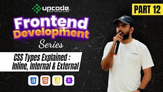 Part 12 | CSS Types Explained: Inline, Internal &amp; External | Malayalam