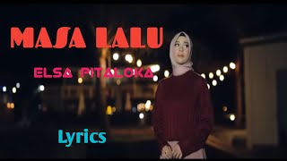 MASA LALU || ELSA PITALOKA || LYRICS @niakurniawati1413