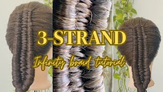 3-strand infinity braid tutorial. #hair #tutorial #braids #trending #hairstyle #hairgrowth