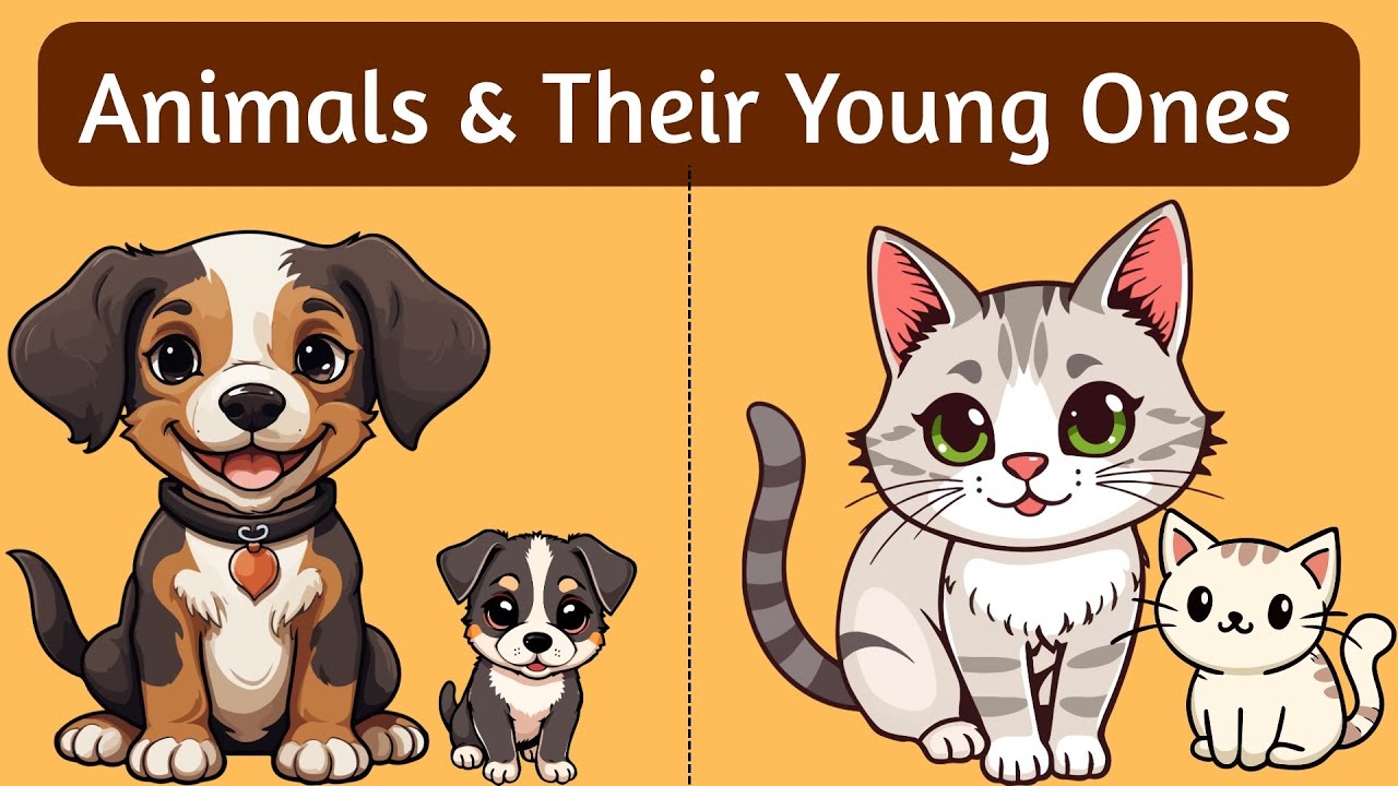 🐶 Animals and Their Young Ones 🐣 | Baby Animals Names for Kids | Fun Learning Video