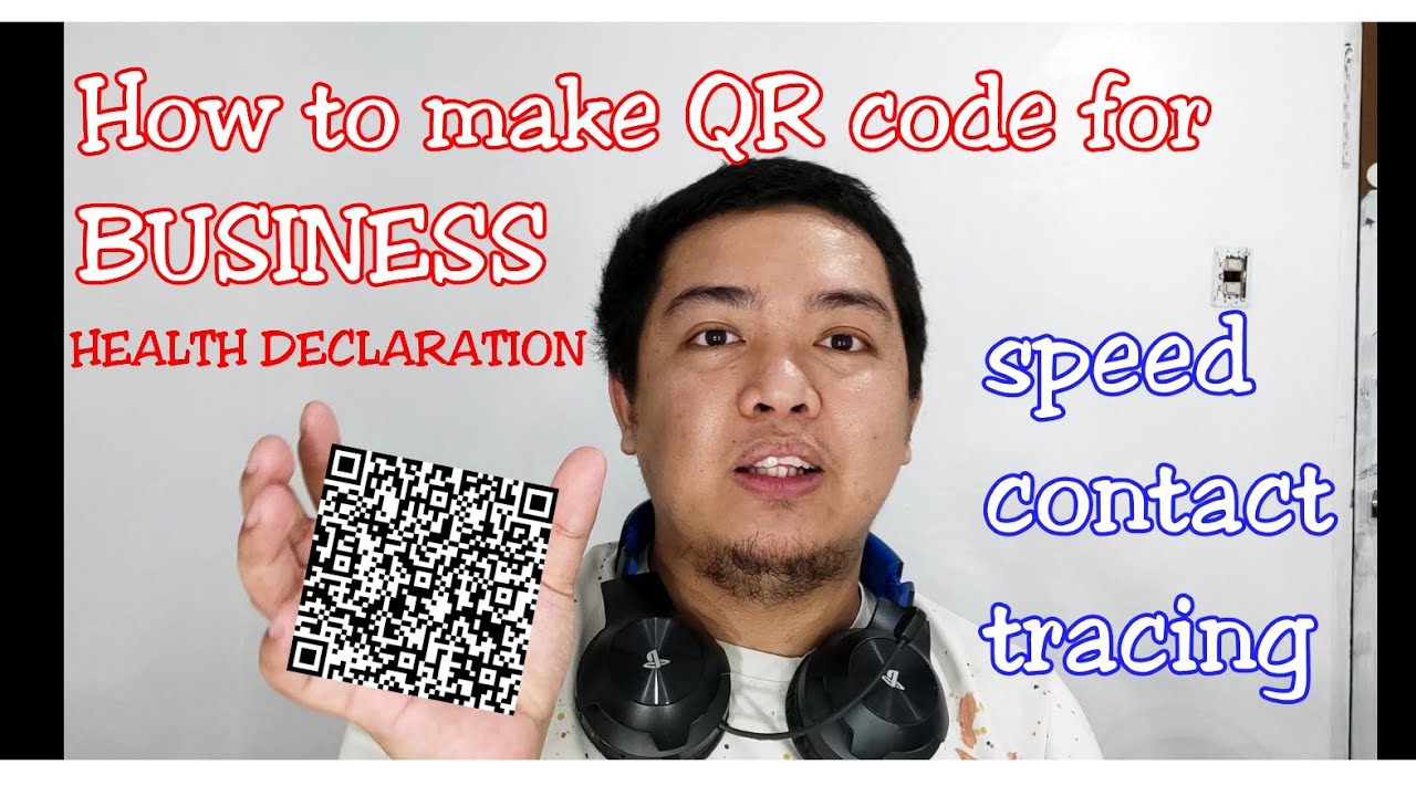 HOW TO MAKE QR CODE HEALTH DECLARATION | SPEED CONTACT TRACING| LESS