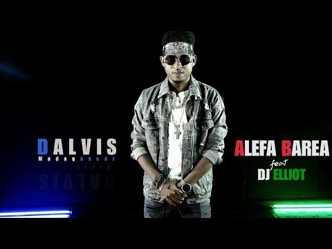 Dalvis - Alefa Barea ft DJ Elliot (by Sylvanno R)