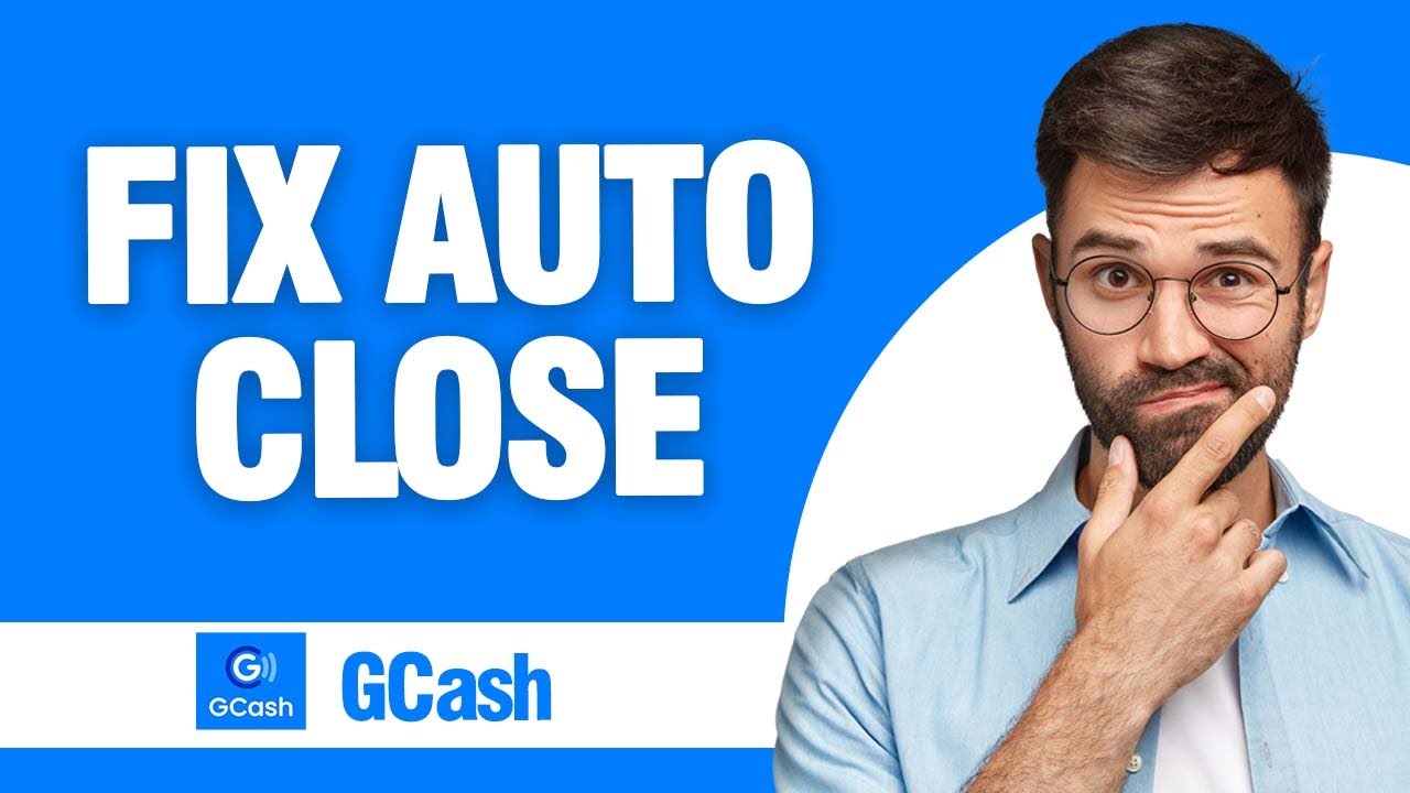 How to Fix GCash App Auto Close ( Easy Solution ) - YouTube