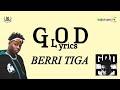Berri Tiga – God (Lyric V)