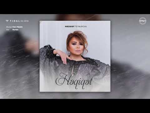 Nəzakət Teymurova — Həqiqət