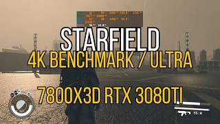 Starfield 4K Ultra Benchmark | DLSS Quality vs Performance | 7800X3D + RTX 3080 Ti