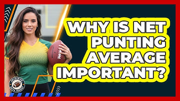 Why Is Net Punting Average Important?