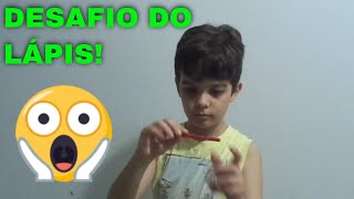 Desafio do Lápis! Aposto que você não consegue. Níveis Fácil, Médio e Difícil.