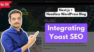 Integrating Yoast SEO with Next.js Headless WordPress [part 20]