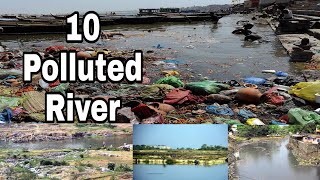 Polluted Rivers Of India